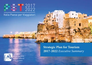Strategic Plan for Tourism
2017-2022 Executive Summary
 
