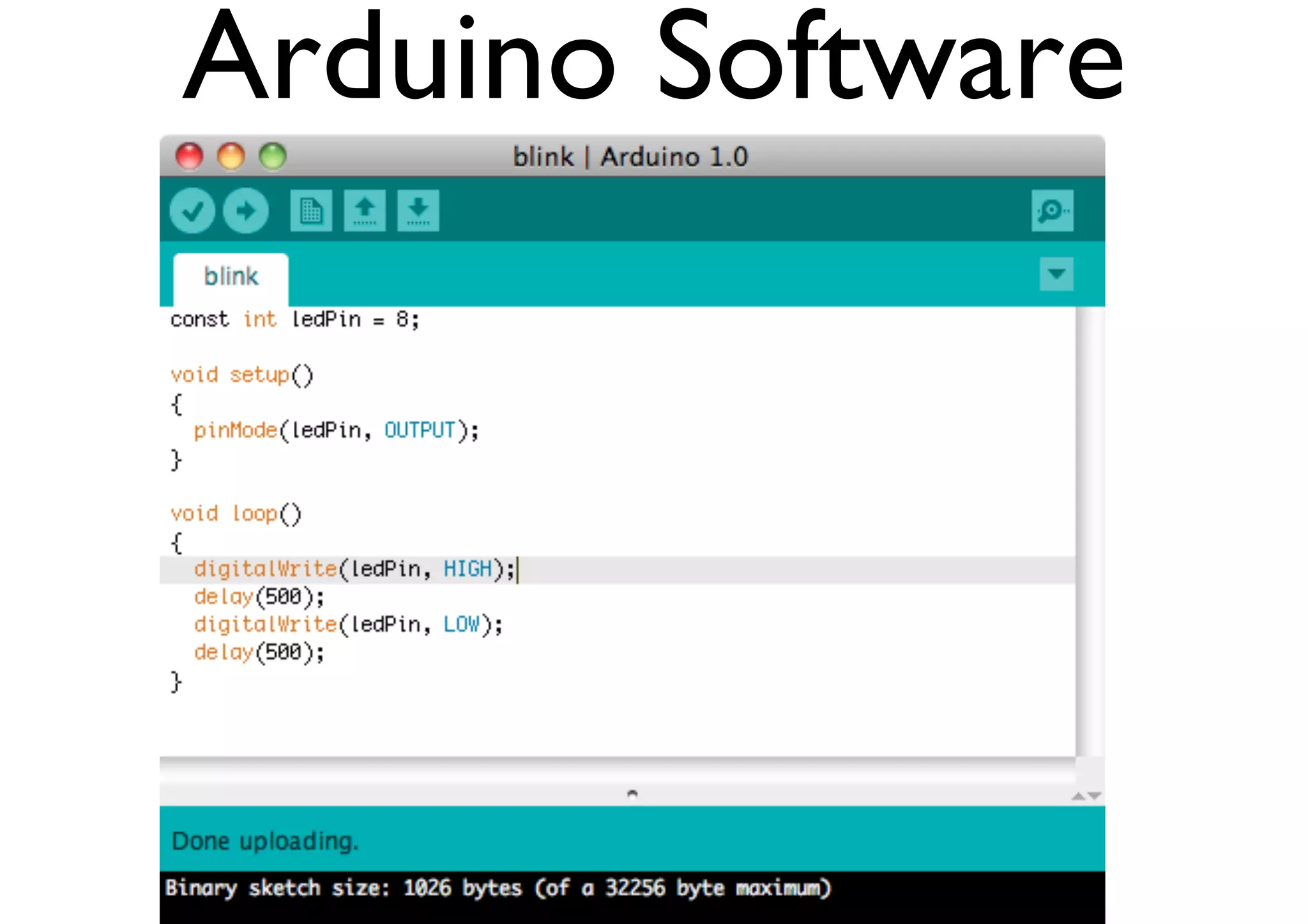 Arduino Software 
 