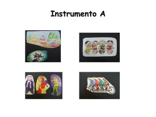 Instrumento A
 