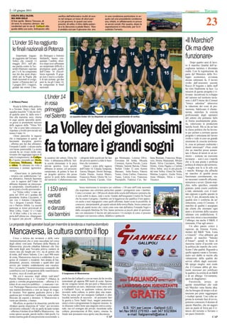 2 - 15 giugno 2011                                                                                                                                                                                                      Taviano


                                                                                                                                                                                                                          23
  COLPA DELL'ALCOL                                   veriﬁca dell’etilometro risultò di ave-               in una condizione particolare: in se-
  MA NON SOLO                                        re nel sangue un tasso di alcol pari                  guito ad una precedente condanna
  A ﬁne aprile Marco Tenuzzo, di                     a 1,24 grammi. In questi casi sono                    era, infatti, in afﬁdamento in prova
  29 anni, fu sorpreso ubriaco dai                   previsti, di solito, il ritiro della paten-           ai servizi sociali. Per questo, dopo la
  carabinieri per le vie di Gallipoli alla           te e la denuncia a piede libero. Non                  segnalazione in tribunale, per lui è
  guida della sua auto. Sottoposto alla              è andata così per il giovane che era                  scattato l’arresto.




   L'Under 16 ha raggiunto                                                                                                                                                                         «Il Marchio?
   le ﬁnali nazionali di Potenza                                                                                                                                                                   Ok ma deve
       Importante traguar-
   do raggiunto dal Taviano
   Volley che venerdì 13
                                 dio Botrugno e Antonio
                                 Stefanelli, hanno con-
                                 quistato l’ambito obiet-
                                                                                                                                                                                                   funzionare»
   maggio 2011, nell’ulti-       tivo dopo aver affrontato                                                                                                                                               Dopo quattro anni di lavo-
   ma partita contro la Tec-     un campionato difﬁcile e                                                                                                                                          ro il marchio Qualità dell’ac-
   nolab Altamura superata       prestigioso quale quello                                                                                                                                          coglienza turistica è diventato
   per 3 a 0, ha conquistato     dell’Under 16 d'eccel-                                                                                                                                            realtà. Con la registrazione da
   uno dei due posti dispo-      lenza regionale. Il grup-                                                                                                                                         parte del Ministero dello Svi-
   nibili per la Puglia alle     po non è nuovo a risulta-                                                                                                                                         luppo economico, avvenuta
   ﬁnali nazionali in svolgi-    ti di tale portata: già due                                                                                                                                       alcune settimane fa, il lavoro
   mento a Potenza dal 2 al      anni fa, tra gli Under 14,                                                                                                                                        svolto dall’assessore uscente
   5 giugno 2011. I ragazzi,     ha conquistato le ﬁnali                                                                                                                                           Rocco D’Argento e dallo staff
   guidati dai mister Clau-      nazionali.
                                                                                                                                                                                                   ha visto ﬁnalmente la luce. La
                                                                                                                                                                                                   mission di questo progetto è ri-
                                                                                                                                                                                                   levante: incentivare lo sviluppo
                                       L'Under 14                                                                                                                                                  del turismo nel territorio tavia-
                                                                                                                                                                                                   nese e dell’Unione dei Comuni
  di Rocco Pasca
     Risale la febbre della pallavo-
                                       in rosa                                                                                                                                                     “Ionico salentina” attraverso
                                                                                                                                                                                                   la riduzione dei costi di pro-
lo a Taviano. Dopo i fasti della
squadra maschile “Città dei ﬁori”
                                       primeggia                                                                                                                                                   mozione, ﬁdelizzare il cliente-
                                                                                                                                                                                                   turista, stimolare la crescita
di qualche anno fa, dalla serie C
ﬁno alla massima serie, ritorna
in auge questa specialità sporti-
                                       nel Salento                La squadra Under 14: ha disputato un campionato provinciale di vertice
                                                                                                                                                                                                   professionale degli operatori
                                                                                                                                                                                                   del settore che potranno farlo
                                                                                                                                                                                                   in forma assolutamente gratu-



                                       La Volley dei giovanissimi
va grazie ai promettenti successi
delle ragazze della “Virtus Vol-
                                                                                                                                                                                                   ita, valorizzare le produzioni
ley” che si sono fatte conoscere e                                                                                                                                                                 tipiche locali. Ma se da un lato
rispettare a livello provinciale nel                                                                                                                                                               la classe politica che ha lavora-
torneo Under 14.                                                                                                                                                                                   to per portare a termine questo
     «Sono parecchie le ragazze                                                                                                                                                                    progetto è entusiasta del lavoro
che si impegnano in questa af-                                                                                                                                                                     svolto e vede in esso un grande



                                       fa tornare i grandi sogni
fascinante disciplina sportiva                                                                                                                                                                     strumento di crescita territoria-
- afferma uno dei due allenatori,                                                                                                                                                                  le, cosa ne pensano realmente i
Fernando Cataldi - e alcune anche                                                                                                                                                                  diretti interessati? «Non credo
con buone potenzialità. La nostra                                                                                                                                                                  che un marchio possa aumen-
società ha un vivaio molto inte-                                                                                                                                                                   tare il ﬂusso di turisti in un ter-
ressante che raggruppa ragazze di
tutto il comprensorio, da Gallipo-                                                                                                                                                                 ritorio - sostiene un esercente
                                       la curatrice del settore, Doria De    i dirigenti delle scuole per far fare    gia Montunato, Lorenza Olive,             fania Bramato, Francesca Moga-     tavianese - non è con i marchi
li a Ugento, passando per Alezio,      Vitis - è abbastanza difﬁcile. Nel-   dei provini sportivi a tutte le bam-     Giovanna De Solda, Micaela                vero, Denise Mauramati, Miriam
Casarano, Melissano, Racale                                                                                                                                                                        che si fa una giusta e proﬁcua
                                       la scuola elementare si fa poca       bine che vorranno».                      Coronese, Aurora Piccolo, Lucia           Rainò, Silvia Cacciatore, Marta
e Alliste Si allenano tre volte a
   Alliste.                            attività sportiva. Ecco perché             Questi i nomi delle ragazze         Olimpio, Salomè Barone, Chiara            Donno, Greta Pagano e Carlotta     politica di rilancio del territorio,
settimana e ruotano agonistica-        abbiamo in animo, col prossimo        dell'Under 14: Claudia Tempesta,         Stefani. Under 12 sono Aurora             Olive. Inﬁne ecco le più piccole   o meglio non la si fa solo con
mente».                                campionato, di gettare le basi di     Aurora Margari, Desirè Borrega,          Marsano, Soﬁa Panico, Vittoria            del mini Volley: Elena De Solda,   i marchi. Ritengo che afﬁnché
      «Quest’anno in particolare       un progetto sportivo che possa        Giulia Donno, Aurora Manco,              Tunno, Greta Carlino, Francesca           Martina Leopizzi, Giulia Noira,    un marchio di qualità possa
- rimarca con soddisfazione l’al-      aprirci le porte delle elementari     Francesca Renni, Gloria De Lo-           Tunno, Letizia Cosi, Francesca            Anna Olimpio, Silvia e Laura       funzionare correttamente, sia-
tra allenatrice, Daniela Spennato      del territorio. Collaboreremo con     renzis, Eleonora Cazzato, Gior-          Piscopiello, Federica Cici, Ste-          Tricarico.                         no necessari controlli efﬁcienti,
- con le ragazze dell’Under 14                                                                                                                                                                     minuziosi e severi. Questo mar-
abbiamo disputato un interessan-                                                                                                                                                                   chio, nello speciﬁco, essendo
te campionato, classiﬁcandoci ai                                             Senza interruzione le iniziative per celebrare i 150 anni dell'Unità nazionale
primi posti a livello provinciale».
     La “Virtus volley” è nata ap-
                                          I 150 anni                    che acquistano una coloritura particolare quando i protagonisti sono i bambini.
                                                                        Come è avvenuto per i 200 piccoli alunni della scuola dell'infanzia e primaria che
                                                                                                                                                                                                   gratuito, potrà essere conferito
                                                                                                                                                                                                   a tutti, ottenendo, così, il risul-
pena nel 2010 ed è guidata dal
presidente Andrea Cacciatore; il          cantati                       si sono esibiti in danze, canti e recite. Guidati dall'insegnante Cristina De Pascali
                                                                        che ha curato il progetto, i bambini con la leggerezza che qualiﬁca il loro approc-
                                                                                                                                                                                                   tato opposto a quello sperato in
                                                                                                                                                                                                   avvio. E poi, diciamola tutta, la
suo vice è Antonio Calcagnile.                                                                                                                                                                     qualità non è conferita da un'
Tra i dirigenti Carmelo Portac-
cio e Patrizio Abbile. La società
                                          recitati                      cio anche a temi impegnativi come quelli affrontati, hanno avuto la possibilità di
                                                                        conoscere, interpretandoli, gli aspetti salienti della storia d'Italia. Senza contare poi
                                                                                                                                                                                                   istituzione, come il Comune, il
                                                                                                                                                                                                   marchio di qualità è assegnato
partecipa ai tornei provinciali di
Mini volley, Under 12 e Under
                                          e danzati                     anche gli aspetti tecnici che, curati come sono stati dall'attrice Fernanda Negro e
                                                                        dalla coreografa Marilena De Vito, hanno permesso ai piccoli attori di sperimen-
                                                                                                                                                                                                   dai clienti che ritornano ogni
                                                                                                                                                                                                   anno e al termine della vacanza
14. Il Mini volley è la vera sco-
perta dell’ultima ora. «Impegnare         dai bambini                   tare con entusiasmo il fascino del palcoscenico. Un esempio di come si possono
                                                                        coniugare con successo cultura, didattica e spettacolo.
                                                                                                                                                                                                   salutano con soddisfazione. E
                                                                                                                                                                                                   sono loro stessi a raccomandare
le ragazze più piccole - afferma
                                                                                                                                                                                                   l’albergo, ma anche il B&B, il
                                                                                                                                                                                                   ristorante, il bar agli amici».
Le proposte degli operatori locali per inverntire la tendenza a marina-dormitorio                                                                                                                       Un altro parere critico è

Mancaversa, la cultura contro il ﬂop                                                                                                                                                               espresso da Simona Fiorini,
                                                                                                                                                                                                   titolare del B&B “Sole, Luna
                                                                                                                                                                                                   e Girasoli”: «Noi abbiamo già
                                                                                                                                                                                                   aderito al marchio "Salento
    Croce e delizia dei tavianesi e delle varie
Amministrazioni che si sono succedute nel corso                                                                                                                                                    d’Amare", quindi in linea di
degli ultimi vent’anni. Parliamo della Marina di                                                                                                                                                   massima siamo d’accordo con
Mancaversa, piccola cittadina balneare che ﬁno                                                                                                                                                     la politica dei marchi che certi-
alla metà degli anni Novanta poteva vantarsi di                                                                                                                                                    ﬁcano l’alta qualità. Riguardo a
essere uno dei luoghi più vivi, sia di giorno che                                                                                                                                                  quello appena varato a Taviano,
di notte, dell’intero Salento. Con i suoi 900 metri                                                                                                                                                nutro seri dubbi in merito alla
di costa, Mancaversa riusciva a soddisfare le esi-                                                                                                                                                 valutazione della qualità dei
genze di visitatori e residenti: ben dotata di bar,
alimentari, pizzerie, ristoranti e quant’altro può
                                                                                                                                                                                                   servizi offerti dagli esercenti.
servire per rendere soddisfacente una vacanza.                                                                                                                                                     Mi spiego meglio: non credo
Poi c’era anche l’Amministrazione comunale che                                                                                                                                                     che il Comune abbia gli stru-
contribuiva con il programma delle manifestazio-                                                                                                                                                   menti necessari per certiﬁcare
ni estive, ricco di eventi per tutti.                     Il lungomare di Mancaversa                                                                                                               la qualità e la serietà di un B&B
    Ma cos’è successo negli ultimi vent’anni?                                                                                                                                                      o di un albergo. Ovviamente,
Perché Mancaversa si è “svuotata”? «Manca la              pochi km da Gallipoli e con un mare da far invidia                                                                                       spero di sbagliarmi».
giusta e corretta programmazione – afferma il ti-         nonostante gli appena 900 metri di costa. Spesso                                                                                              Favorevole, invece, un
tolare di un esercizio pubblico – e mancano i ser-        da me vengono turisti che poi però a Mancaversa                                                                                          agente immobiliare che vede
vizi. Purtroppo Mancaversa è destinata a rimanere         non spendono un euro, interessati come sono solo                                                                                         nel Marchio «una buona idea,
una marina-dormitorio e non un luogo di svago,            a Gallipoli! Ecco, se qualcuno volesse davvero                                                                                           che ha bisogno di tempo e di at-
di vacanza. Non appena qualcuno prova a fare              investire nella cultura, io potrei dare una mano.                                                                                        tenzione per poter raggiungere
qualcosa per rivitalizzare l’ambiente, viene subito       Non ha senso per noi inseguire Gallipoli o altre
                                                          località turistiche di successo…né possiamo fare                                                                                         i risultati sperati. Una volta su-
bloccato da esposti e denunce. A Mancaversa si
viene per dormire, e basta».                              la guerra a Torre Suda! Anzi, magari potremmo                                                                                            perata la normale fase di avvio,
    Ma allora, se questa è la situazione, perché non      unirci a loro e programmare le stagioni insieme. Io                                                                                      potremo conoscere il destino di
sfruttare questa situazione di “relax” per investire      in chiusura vedrei bene una stagione estiva comu-                                                                                        questo Marchio, che mi auguro
sul turismo culturale? «Se ne parla da tanto tempo        nale, ma col sostegno dei privati, incentrata sulla                                                                                      sarà un punto di forza per il ri-
– afferma il titolare di un B&B a Mancaversa – ma         cultura: presentazione di libri, teatro, cinema. In                                                                                      lancio del turismo a Taviano e
come spesso accade, parole molte e fatti pochi. La        fondo non possiamo mica aprire una discoteca».                                                                                           nei paesi limitroﬁ».
nostra marina gode di una posizione eccezionale: a                                                      CAP                                                                                                                      CAP
 