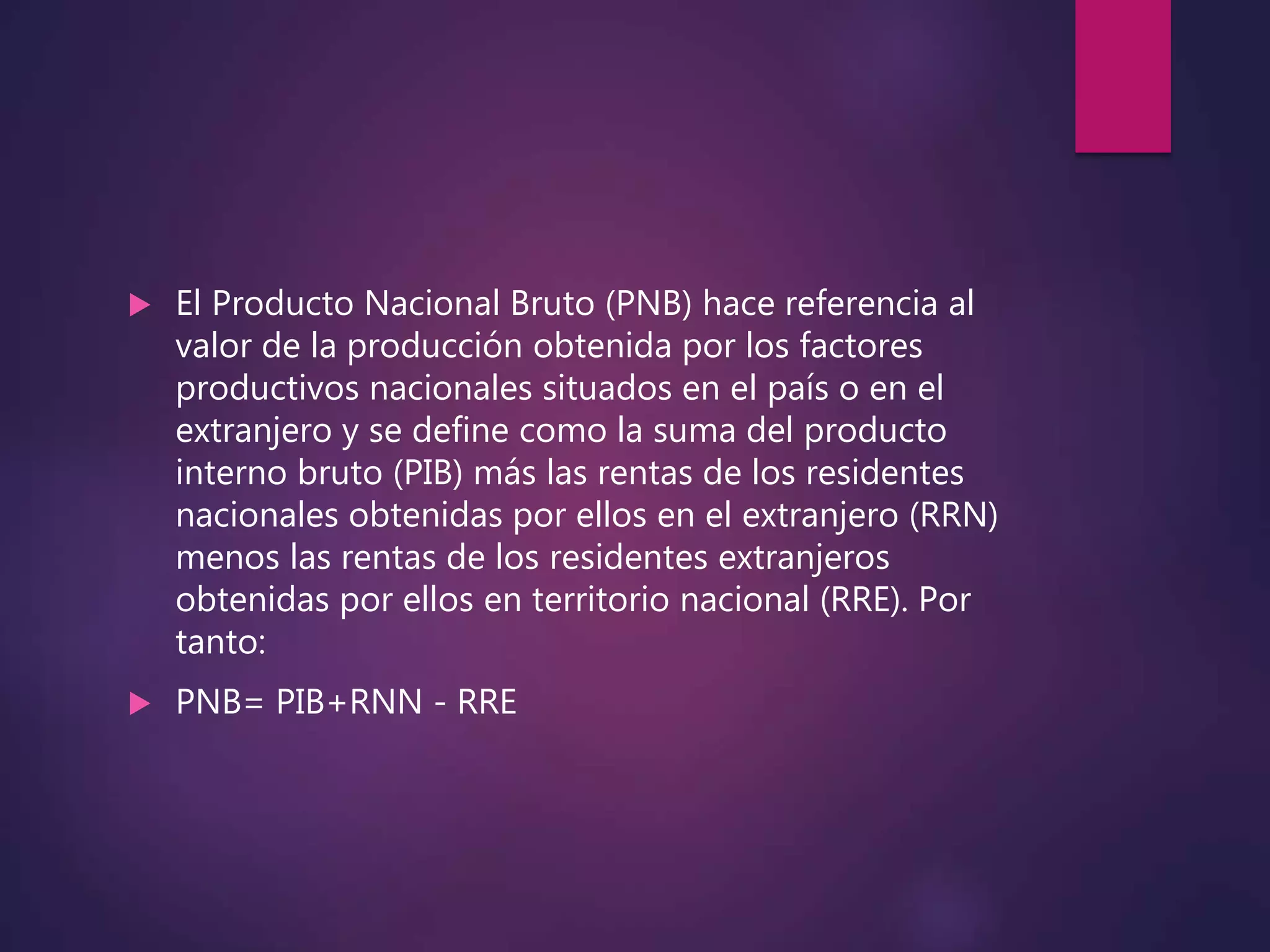 PIB ( Producto Interno Bruto) | PPTX