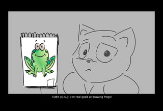 0089_0786__TOBY 15B Im real good at drawin frogs.psd
 