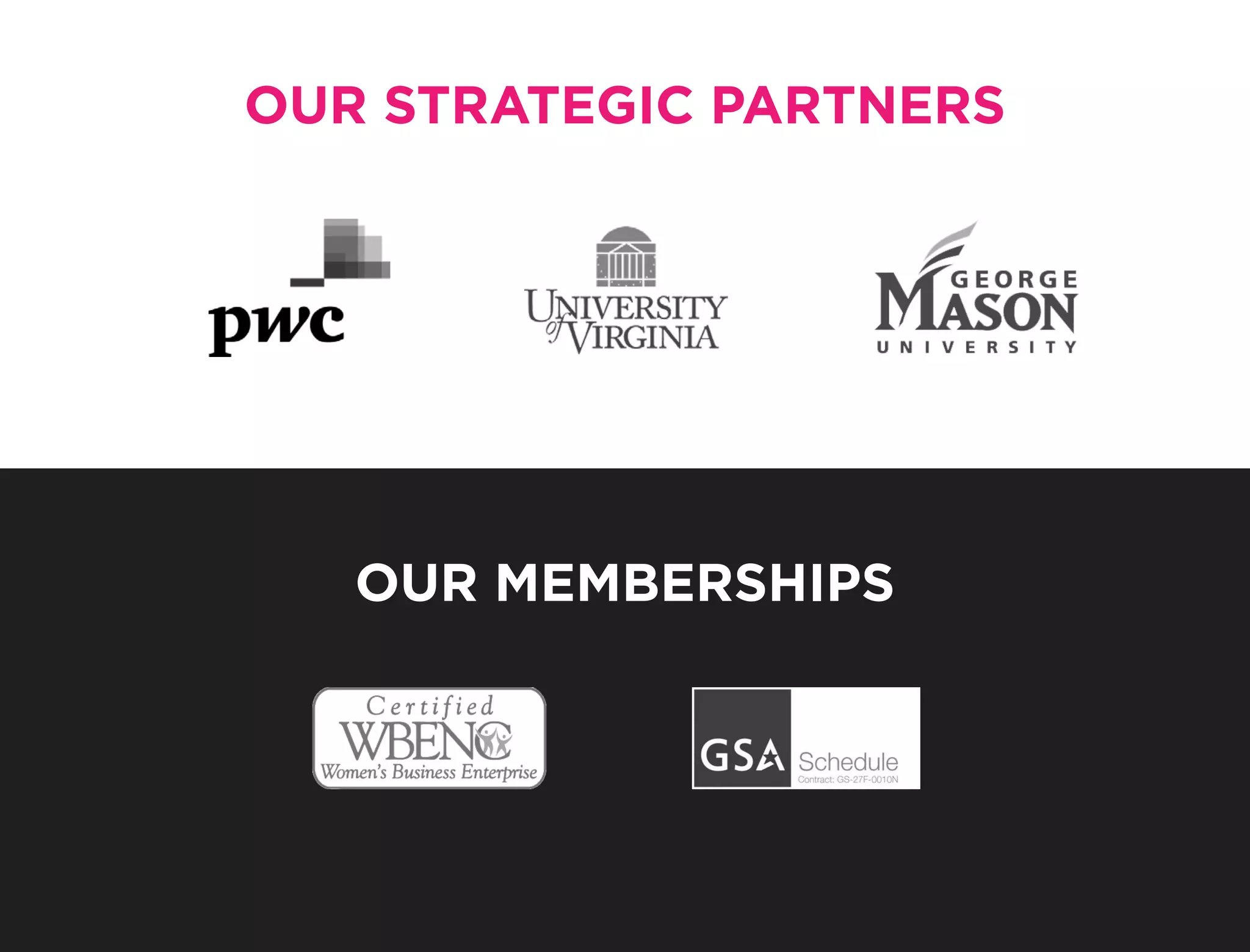 OUR STRATEGIC PARTNERS
OUR MEMBERSHIPS
 