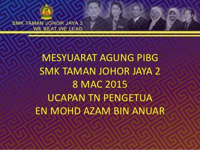 Teks Ucapan Pengetua Mesyuarat Agung Pibg : Mungkin juga waktu petang