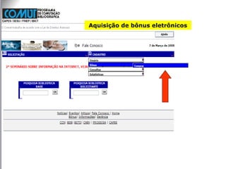 Aquisição de bônus eletrônicos 