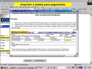 Imprimir o boleto para pagamento 