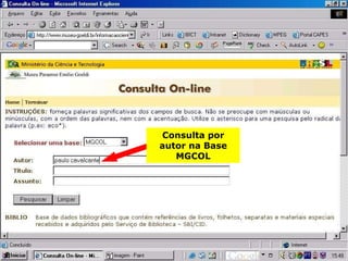 Consulta por autor na Base MGCOL 
