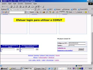 Efetuar login para utilizar o COMUT 