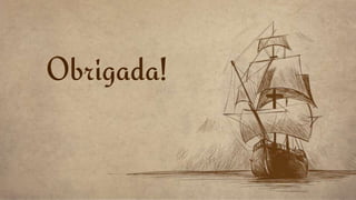 Obrigada!
 