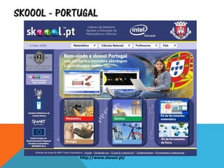 SKOOOL - PORTUGAL
http://www.skoool.pt/
 