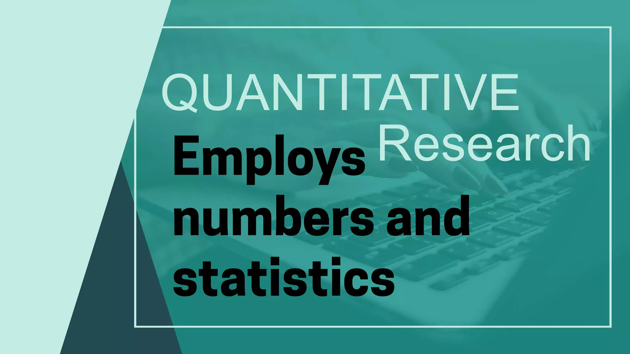 PIC DEFINITIONS AND CLASSIFICATIONS OF QUANTITATIVE RESEARCH.pptx