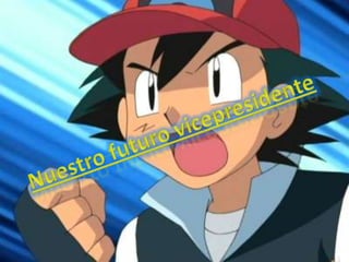 Nuestro futuro vicepresidente