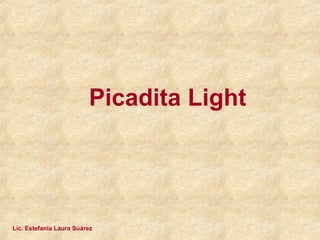 Picadita Light Lic. Estefanía Laura Suárez 