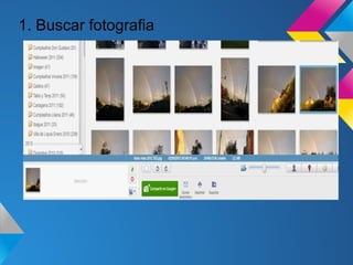 1. Buscar fotografia
 