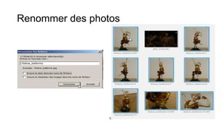 50
Renommer des photos
 