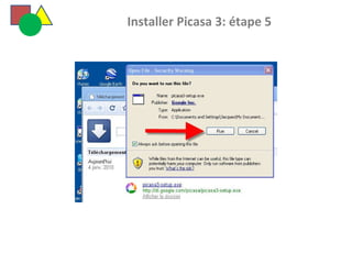   Installer Picasa 3: étape 5 
