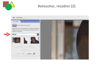   Retoucher, recadrer (2) 