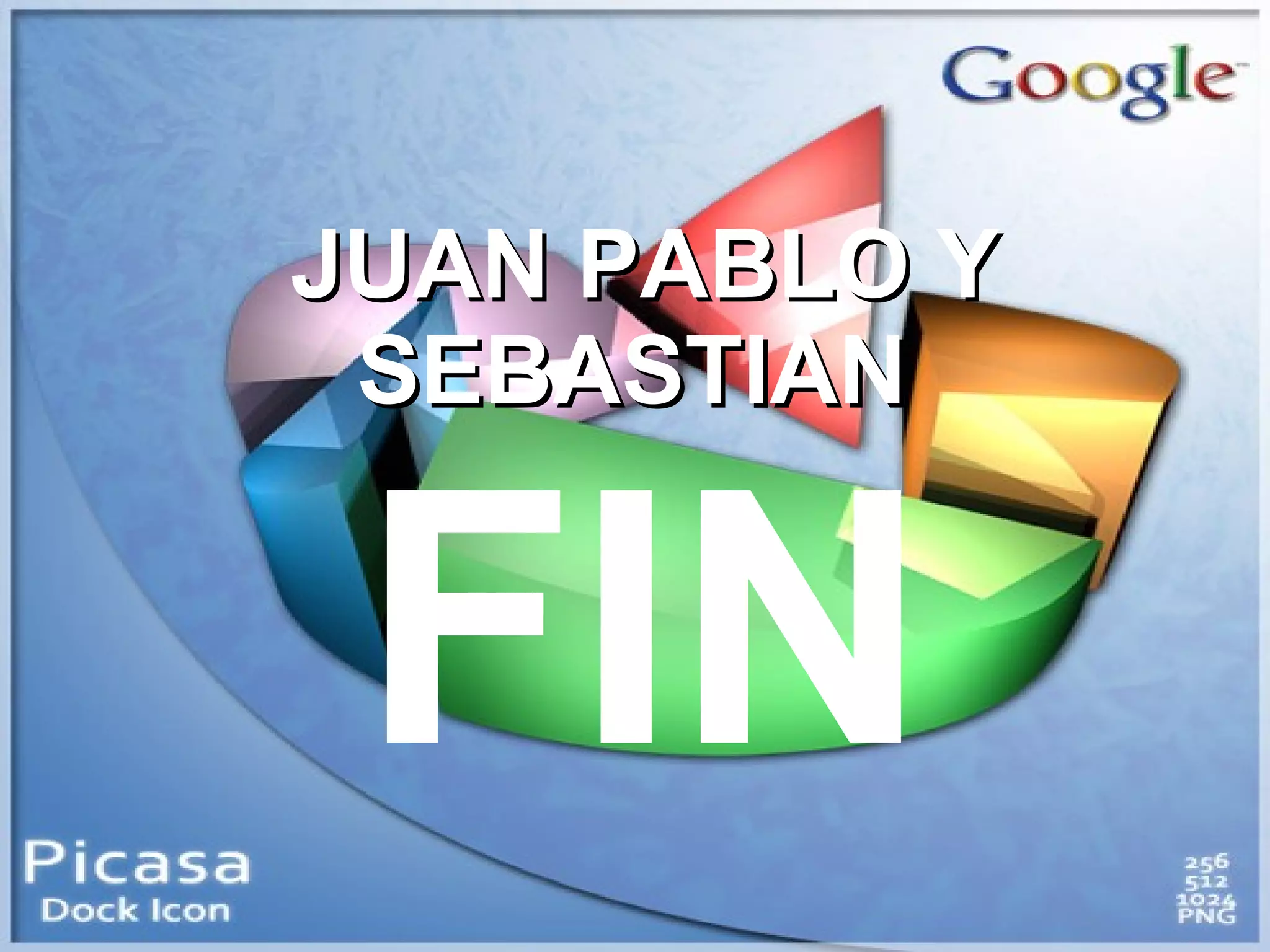 JUAN PABLO Y SEBASTIAN  FIN 