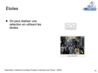 Étoiles On peut réaliser une sélection en utilisant les étoiles 