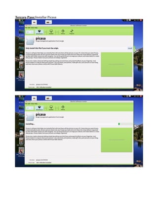 Tercero Paso:Installar Picasa
 