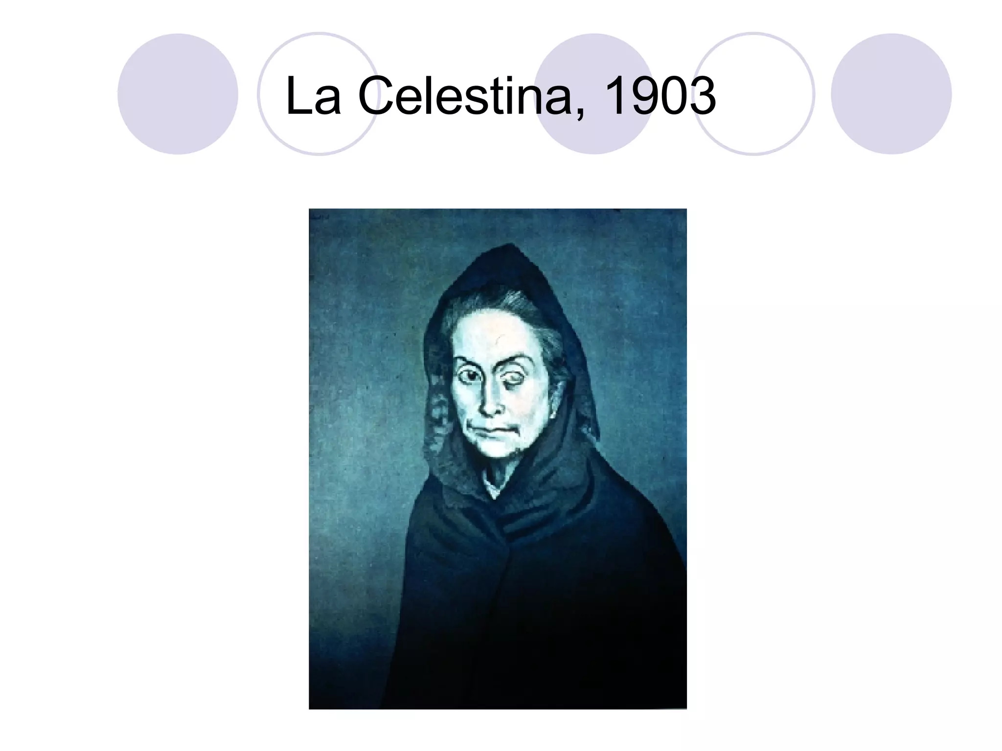 La Celestina, 1903 