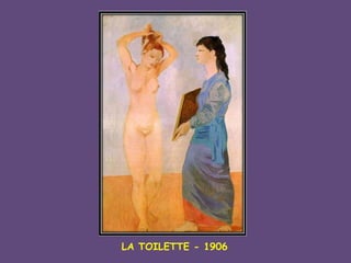 LA TOILETTE - 1906 