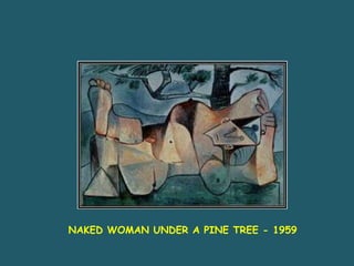 NAKED WOMAN UNDER A PINE TREE - 1959 