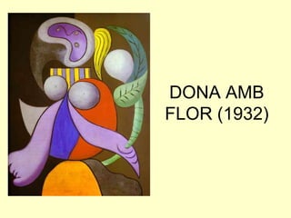 DONA AMB
FLOR (1932)
 