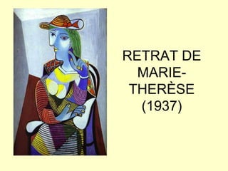 RETRAT DE
  MARIE-
 THERÈSE
  (1937)
 