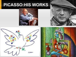 PICASSO:HIS WORKS 