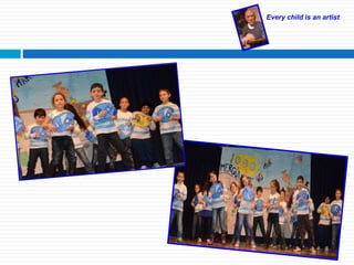 Every child is an artist
 