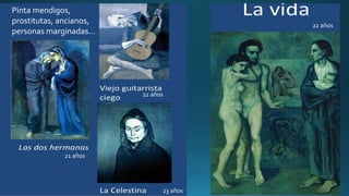 21 años
22 años
22 años
23 años
Pinta mendigos,
prostitutas, ancianos,
personas marginadas…
 