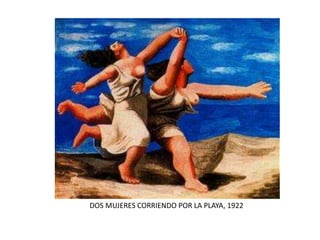 DOS MUJERES CORRIENDO POR LA PLAYA, 1922
 