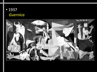 • 1937
Guernica
 