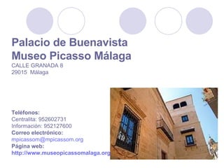 Museo Picasso Málaga