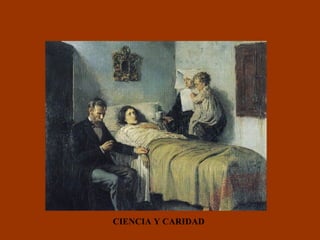 CIENCIA Y CARIDAD 