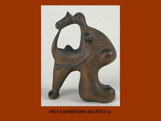 METAMORFOSIS (BAÑISTA) 