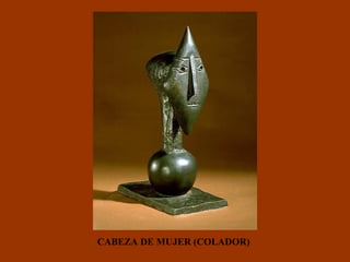 CABEZA DE MUJER (COLADOR) 