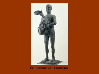 EL HOMBRE DEL CORDERO 