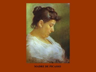 MADRE DE PICASSO 
