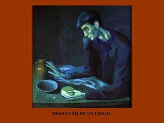 DESAYUNO DE UN CIEGO 