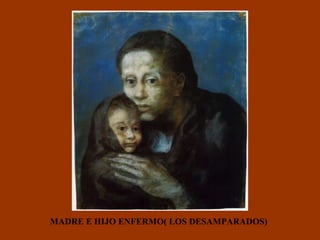 MADRE E HIJO ENFERMO( LOS DESAMPARADOS) 