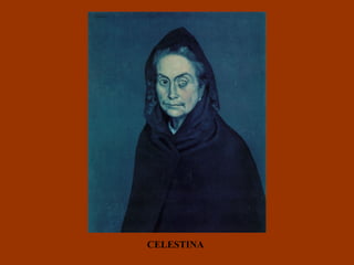 CELESTINA 