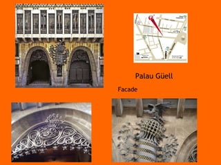 Palau Güell  Facade 