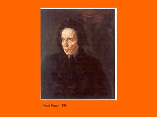 «Aunt Pepa» 1896 