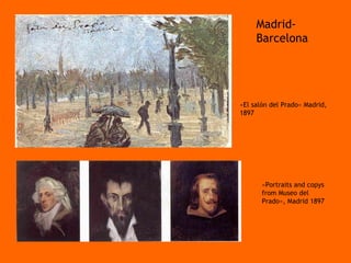 Madrid-Barcelona «El salón del Prado» Madrid, 1897 «Portraits and copys from Museo del Prado», Madrid 1897 