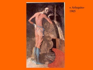 « Arlequin» 1905 