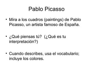 Pablo Picasso ,[object Object],[object Object],[object Object]