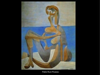 Pablo Ruíz Picasso.