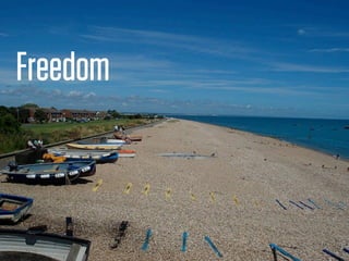 Freedom
 